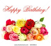 stock-photo-happy-birthday-colorful-roses-beautiful-flower-bouquet-card-concept-82038814.jpg